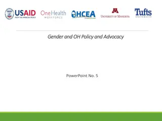 Gender and OH Policy and Advocacy