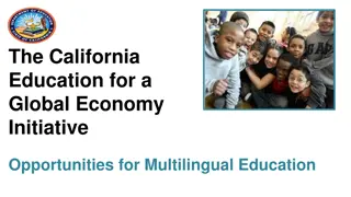 Opportunities in Multilingual Education for a Global Economy