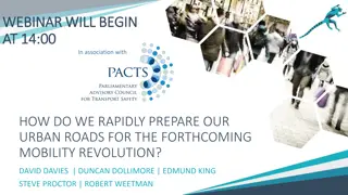 Preparing Urban Roads for Mobility Revolution