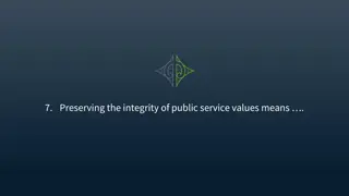 Preserving Integrity of Public Service Values