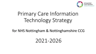 Primary Care Information Technology Strategy for NHS Nottingham & Nottinghamshire CCG