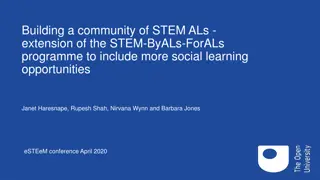 Building a Community of STEM ALs: Extension of STEM-ByALs-ForALs Programme
