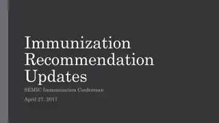Immunization Recommendation Updates - SEMIC Conference 2017
