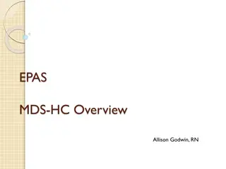 EPAS MDS-HC Assessment Tool Overview
