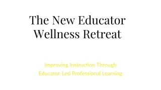 The New Educator  Wellness Retreat