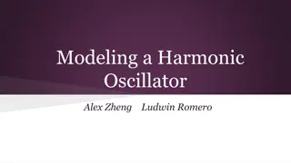 Modeling a Harmonic Oscillator