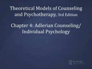 Chapter 4: Adlerian Counseling/Individual Psychology