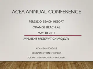 Acea Annual Conference - Pavement Preservation Projects Overview