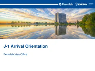 Fermilab J-1 Program Orientation
