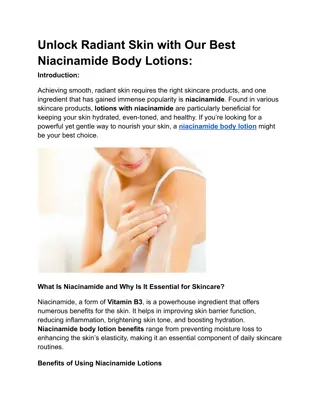 Unlock Radiant Skin with Our Best Niacinamide Body Lotions