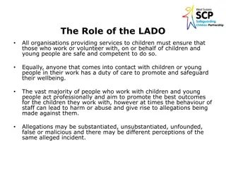 The Role of the LADO