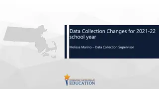 Data Collection Changes for 2021-22 School Year