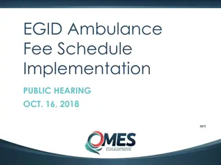 EGID Ambulance Fee Schedule Implementation