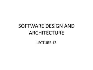 Software Design and Architecture Lecture 13