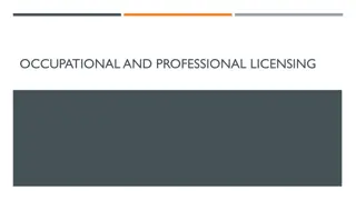 OCCUPATIONAL AND PROFESSIONAL LICENSING