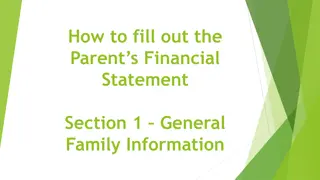 How to fill out the Parent's Financial Statement