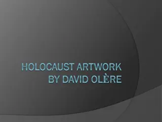 HOLOCAUST ARTWORK BY DAVID OLRE