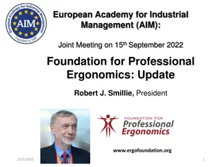 Foundation for Professional Ergonomics: Advancing Ergonomics Profession