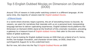 Top 5 English Dubbed Movies on Dimension on Demand (DOD)