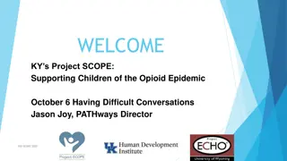 Supporting Children of the Opioid Epidemic