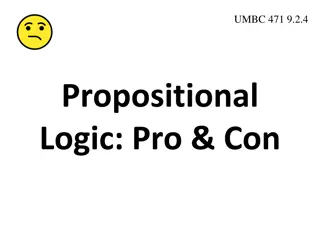 Propositional Logic: Advantages and Disadvantages