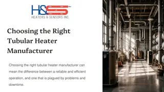 Top Qualities of a Reliable Tubular Heater Manufacturer!