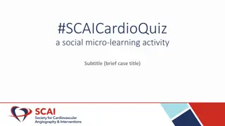 Interactive Learning Activity for Interventional Cardiologists