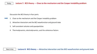 Unveiling Microscopic Origins of BCS Theory