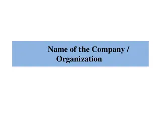 Name of the Company /  Organization