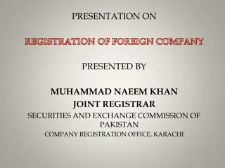 REGISTRATION OF FOREIGN COMPANY