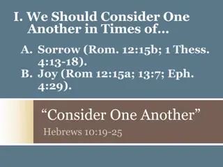“Consider One Another”