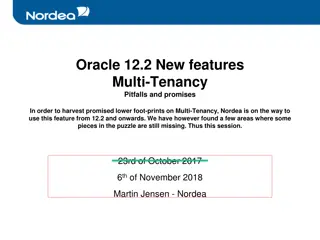 Oracle 12.2 Multi-Tenancy Features