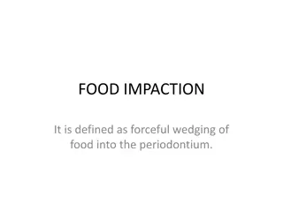 FOOD IMPACTION