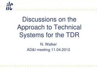 Discussions on Technical Systems for TDRN Meeting
