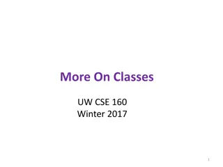 Classes and Objects in Python CSE 160 Winter 2017