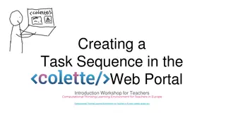 Creating Task Sequences for Colette Portal Workshop