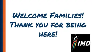 Welcome Families! THANK YOU FOR BEING HERE!