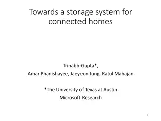 Advancing Storage Systems for Connected Homes
