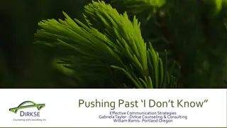 Pushing Past ‘I Don’t Know”