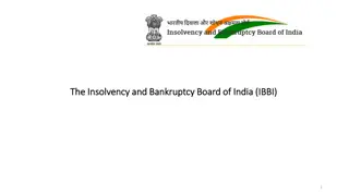Insolvency and Bankruptcy Code: Economic Rationale and Key Features