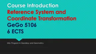 Geodesy and Geomatics Reference System Overview