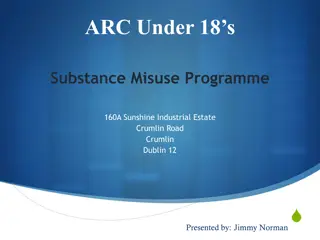 ARC Under 18s Substance Misuse Programme in Dublin