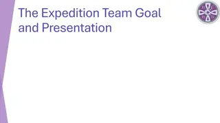 Expedition Team Goal and Presentation