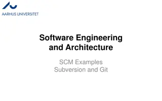 SCM Examples: Subversion and Git