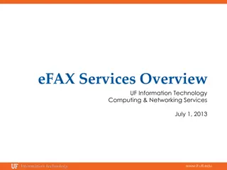 Overview of eFAX Services for UF Information Technology Computing