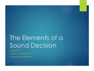 Elements of a Sound Decision