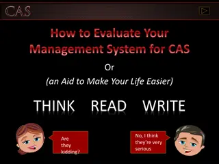 Evaluate Your Management System for CAS