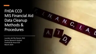 Data Cleanup Methods and Procedures for MIS Financial Aid Reports