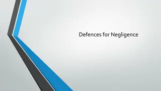 Defences for Negligence