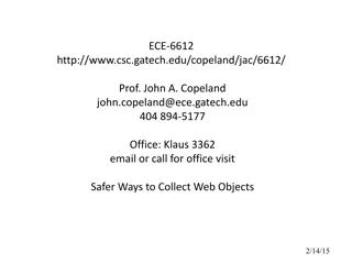 Safer Ways to Collect Web Objects